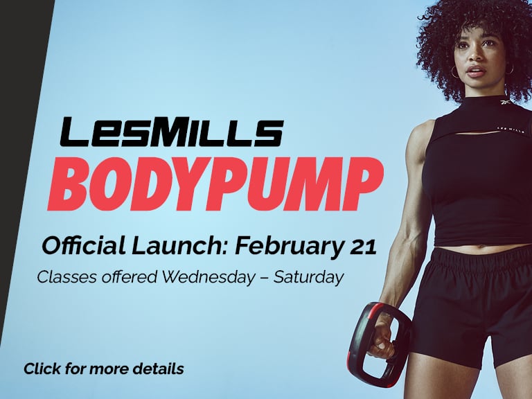 LesMills BODYPUMP Official Launch February 21 - Classes offered Wednesday through Saturday - Click for more details