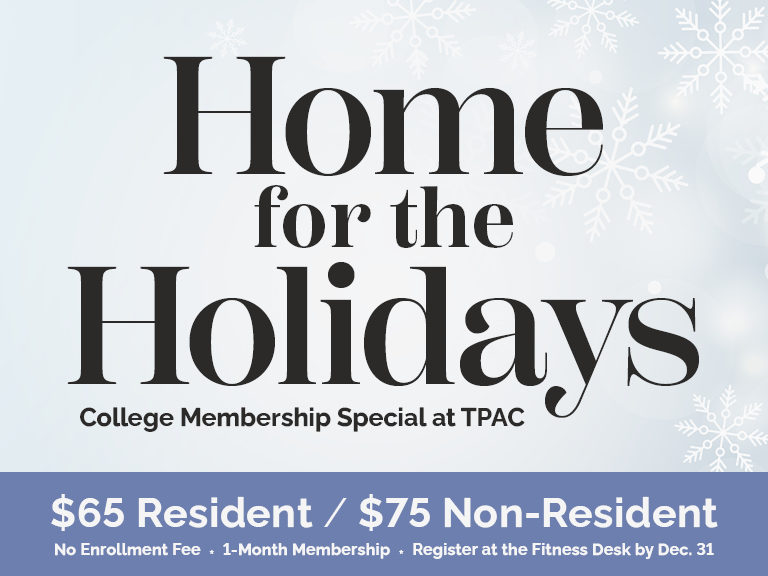 Home for the Holidays College Membership Special Now Through January 1